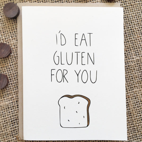 Chalkscribe - I'd Eat Gluten For You Card - Two Penny Blue
